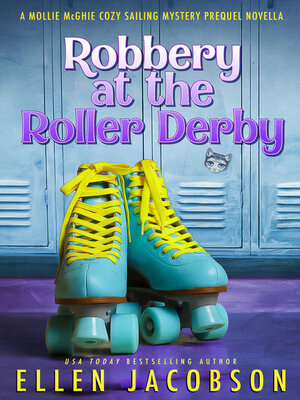 cover image of Robbery at the Roller Derby
